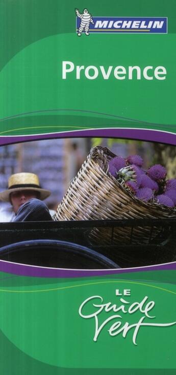 Couverture du livre « Provence (édition 2009) » de Collectif Michelin aux éditions Michelin