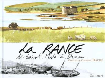 Couverture du livre « La rance de saint-malo a dinan » de Dache Christian aux éditions Gallimard-loisirs