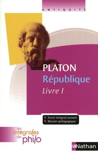 Couverture du livre « Platon ; république livre I » de Platon aux éditions Nathan