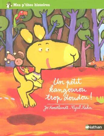 Couverture du livre « Un petit kangourou trop doudou! - vol18 » de Hoestlandt/Hahn aux éditions Nathan