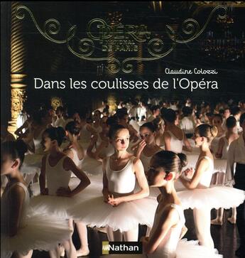 Couverture du livre « Dans les coulisses de l'Opéra » de Claudine Colozzi aux éditions Nathan