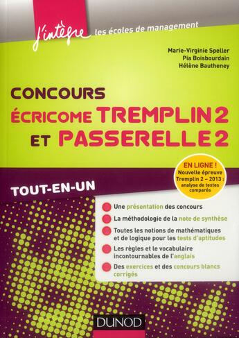 Couverture du livre « Concours ECRICOME ; Tremplin 2 et Passerelle 2 ; tou-en-un » de Marie-Virginie Speller et Pia Boisbourdain et Helene Bautheney aux éditions Dunod