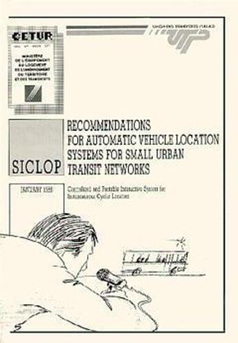 Couverture du livre « SICLOP recommendations for automatic vehicule location systems for small urban transit networks » de  aux éditions Cerema