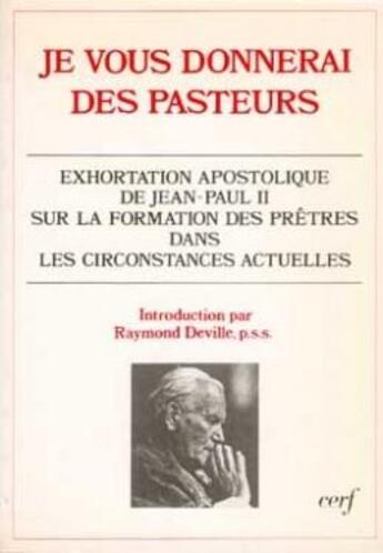 Couverture du livre « Je vous donnerai des pasteurs » de Jean-Paul Ii aux éditions Cerf