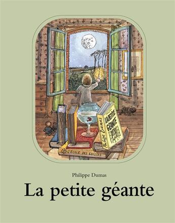 Couverture du livre « La petite géante » de Philippe Dumas aux éditions Ecole Des Loisirs