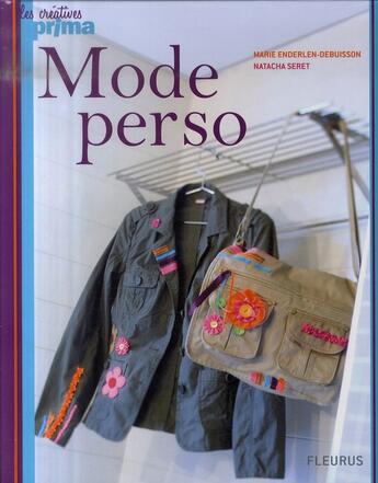 Couverture du livre « Mode perso » de Marie Enderlen-Debuisson et Natacha Seret aux éditions Fleurus