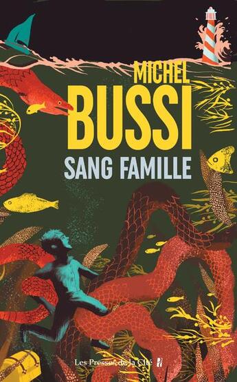 Couverture du livre « Sang famille » de Michel Bussi aux éditions Presses De La Cite