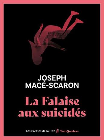 Couverture du livre « La falaise aux suicides » de Joseph Mace-Scaron aux éditions Presses De La Cite