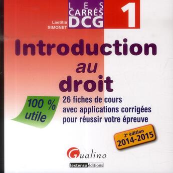 Couverture du livre « Carres dcg 1 - introduction au droit - 2eme edition » de Laetitia Simonet aux éditions Gualino