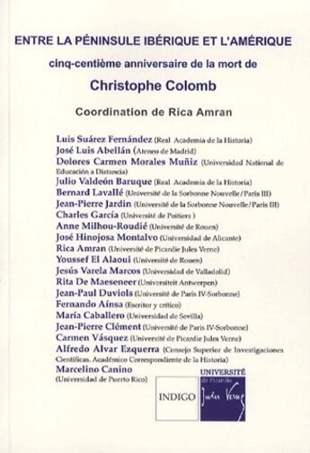 Couverture du livre « Entre la Péninsule Ibérique et l'Amérique ; cinq-centième anniversaire de la mort de Christophe Colomb » de  aux éditions Indigo Cote Femmes