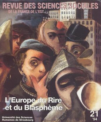 Couverture du livre « Revue Des Sciences Sociales, N 21/1994. L'Europe Du Rire Et Du Blasp Heme » de Herberich-Marx Gene aux éditions Pu De Strasbourg