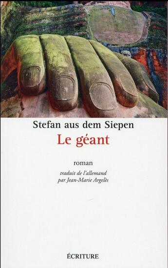 Couverture du livre « Le géant » de Stefan Aus Dem Siepen aux éditions Ecriture