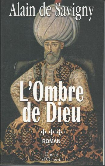 Couverture du livre « L'ombre de Dieu » de Alain De Savigny aux éditions Erick Bonnier