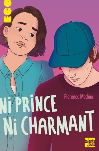 Couverture du livre « Ni prince ni charmant » de Florence Medina aux éditions Talents Hauts