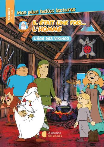 Couverture du livre « Hello Maestro - Il était une fois... : L'âge des vikings » de Sophie Crepon aux éditions Librairie Des Ecoles