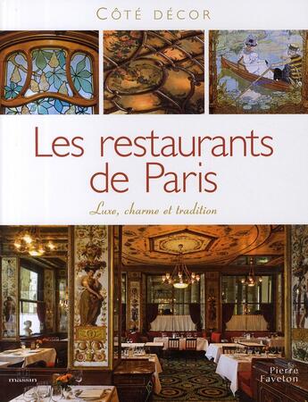Couverture du livre « Les restaurants de Paris » de Pierre Faveton aux éditions Massin