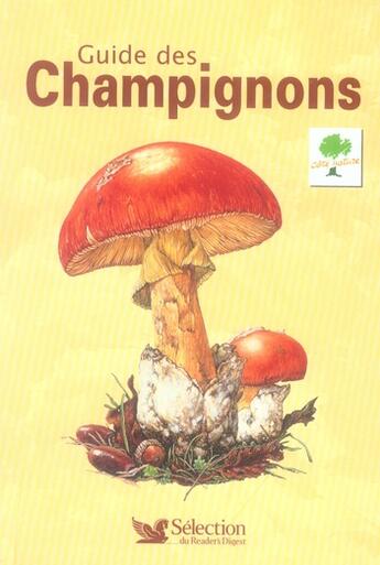 Couverture du livre « Guide des champignons » de  aux éditions Selection Du Reader's Digest
