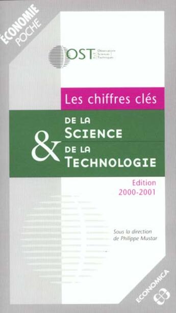 Couverture du livre « CHIFFRES CLES DE LA SCIENCE ET DE LA TECHNOLOGIE (LES) » de Ost/ aux éditions Economica