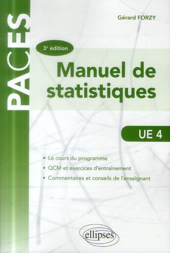 Couverture du livre « Ue4 - manuel de statistique - 3e ed. » de Gerard Forzy aux éditions Ellipses