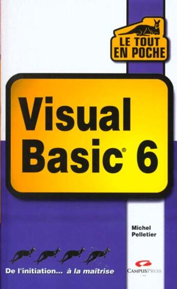 Couverture du livre « Tout En Poche Visual Basic 6 » de Michel Martin aux éditions Campuspress