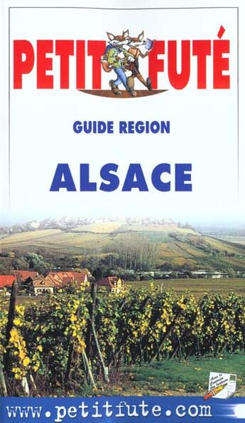 Couverture du livre « Alsace 2001-2002, le petit fute » de Collectif Petit Fute aux éditions Le Petit Fute