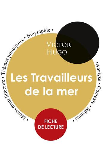 Couverture du livre « Les travailleurs de la mer ; fiche de lecture » de  aux éditions Editions Du Cenacle