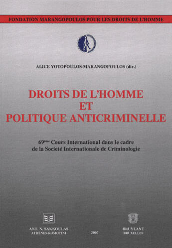 Couverture du livre « Droits de l'homme et politique anticriminelle » de  aux éditions Bruylant