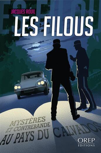 Couverture du livre « Les filous » de Jacques Rouil aux éditions Orep