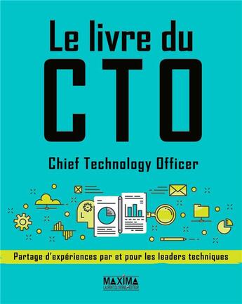 Couverture du livre « Le livre du cto (chief technology officer)/abandon » de  aux éditions Maxima