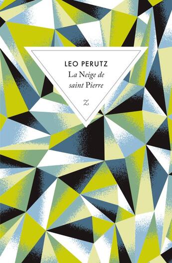Couverture du livre « La neige de saint Pierre » de Leo Perutz aux éditions Zulma