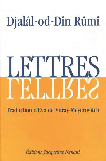 Couverture du livre « Lettres de rumi » de Vitray-Meyerovitch aux éditions Dauphin