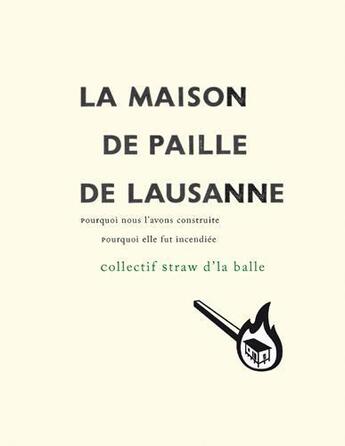 Couverture du livre « Maison de paille de lausanne (la) » de Straw D'La Balle aux éditions La Lenteur