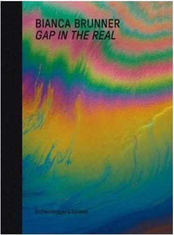 Couverture du livre « Bianca brunner gap on the real » de Brunner Bianca aux éditions Scheidegger