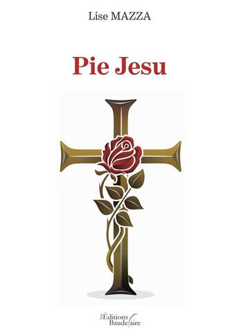 Couverture du livre « Pie jesu » de Lise Mazza aux éditions Baudelaire