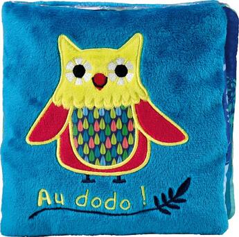 Couverture du livre « Au dodo ! tissu chouette » de Catherine Hellier aux éditions Quatre Fleuves