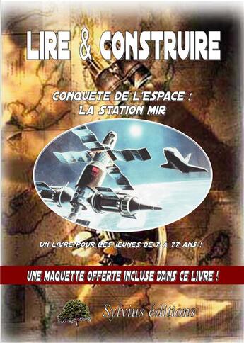 Couverture du livre « Conquete de l espace la station mir » de Jongbloed Dominique aux éditions Sylvius