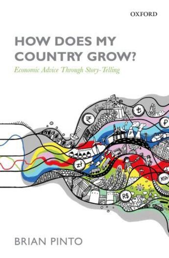 Couverture du livre « How Does My Country Grow?: Economic Advice Through Story-Telling » de Pinto Brian aux éditions Oup Oxford