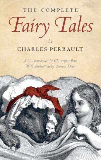 Couverture du livre « The Complete Fairy Tales » de Charles Perrault aux éditions Oup Oxford