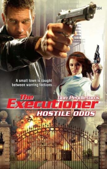 Couverture du livre « Hostile Odds » de Don Pendleton aux éditions Worldwide Library Series