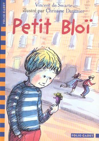 Couverture du livre « Petit bloi » de Vincent De Swarte aux éditions Gallimard-jeunesse