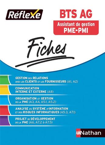 Couverture du livre « FICHES REFLEXES t.6 ; BTS assistant de gestion PME-PMI (édition 2017) » de  aux éditions Nathan