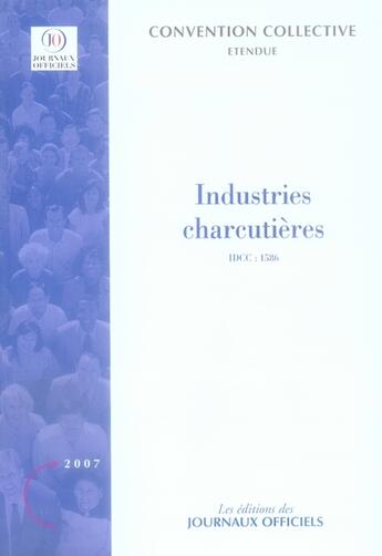 Couverture du livre « Industries charcutières » de  aux éditions Direction Des Journaux Officiels