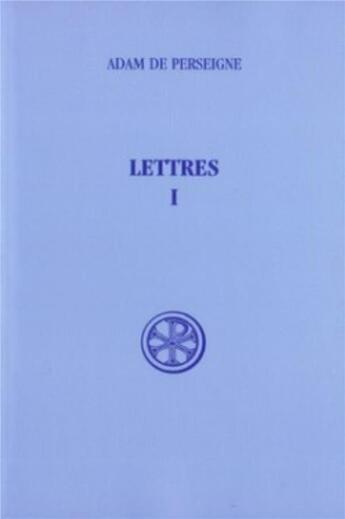 Couverture du livre « Lettres i » de Adam De Perseigne aux éditions Cerf