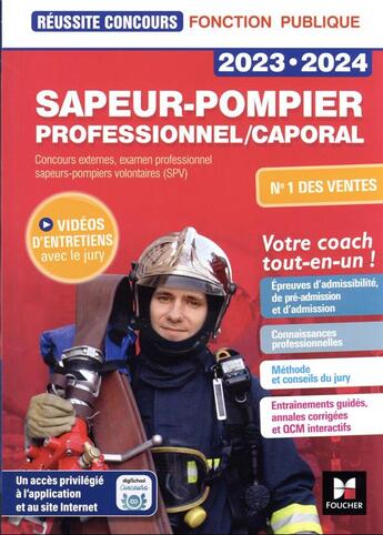 Couverture du livre « Réussite concours : sapeur-pompier professionnel/caporal ; préparation complète (édition 2023/2024) » de Denise Laurent et Veronique Saunier et Anne Ducastel et Joel Francois et Alan Eche aux éditions Foucher