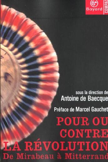 Couverture du livre « Pour Ou Contre La Revolution » de De Boecque A aux éditions Bayard