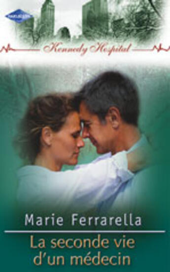 Couverture du livre « La Seconde Vie D'Un Medecin » de Marie Ferrarella aux éditions Harlequin