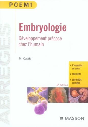 Couverture du livre « Embryologie ; développement précoce chez l'humain (3e édition) » de Martin Catala aux éditions Elsevier-masson