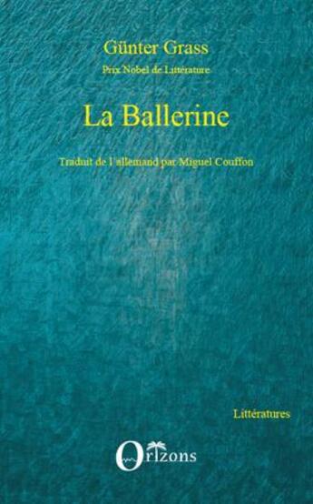 Couverture du livre « La ballerine » de Gunter Grass aux éditions L'harmattan