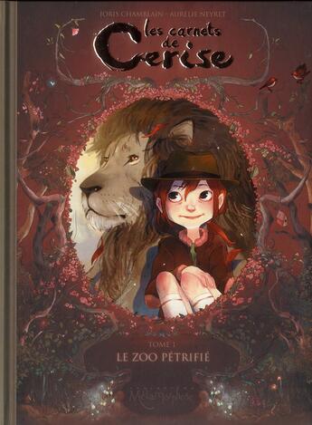 Couverture du livre « Les carnets de Cerise Tome 1 : le zoo pétrifié » de Joris Chamblain et Aurelie Neyret aux éditions Soleil