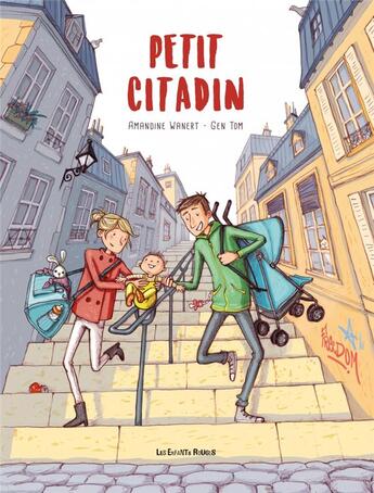 Couverture du livre « Petit citadin » de Amandine Wanert et Gen Tom aux éditions Les Enfants Rouges